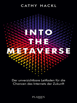 cover image of Into the Metaverse